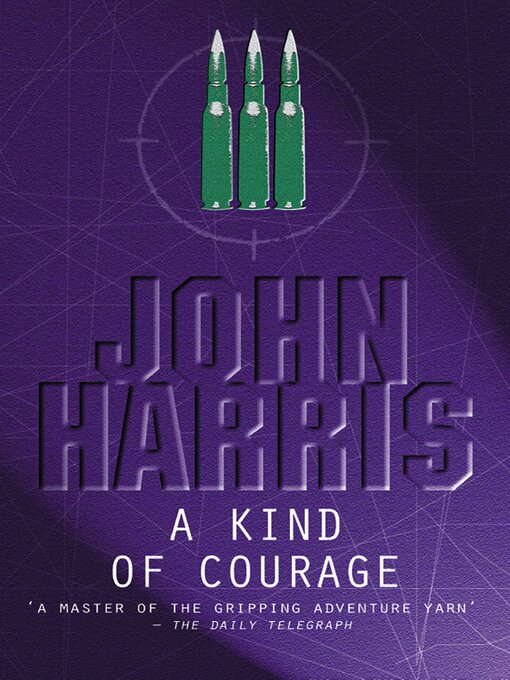 Title details for A Kind of Courage by John Harris - Available